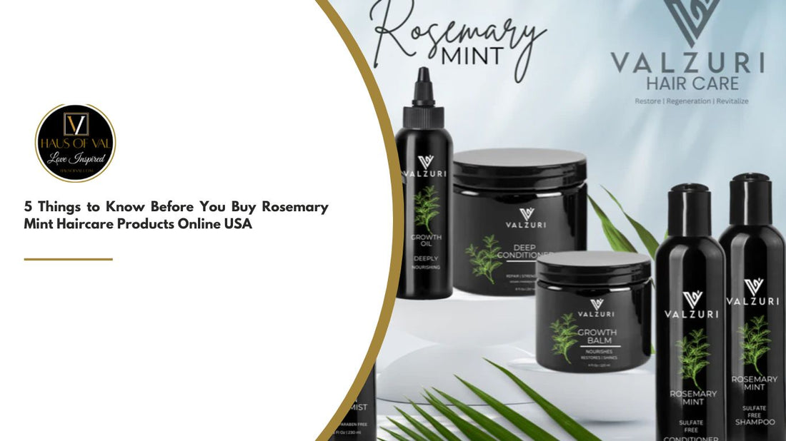 5 Things to Know Before You Buy Rosemary Mint Haircare Products Online USA