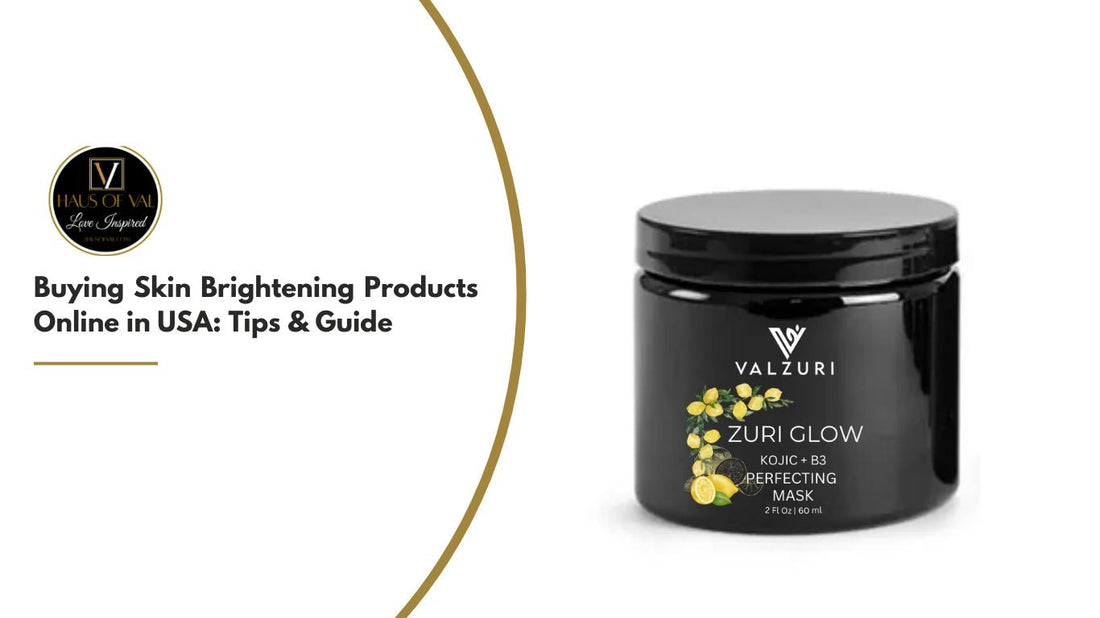 Skin Brightening Products