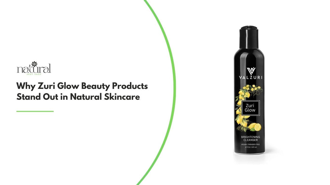 Why Zuri Glow Beauty Products Stand Out in Natural Skincare