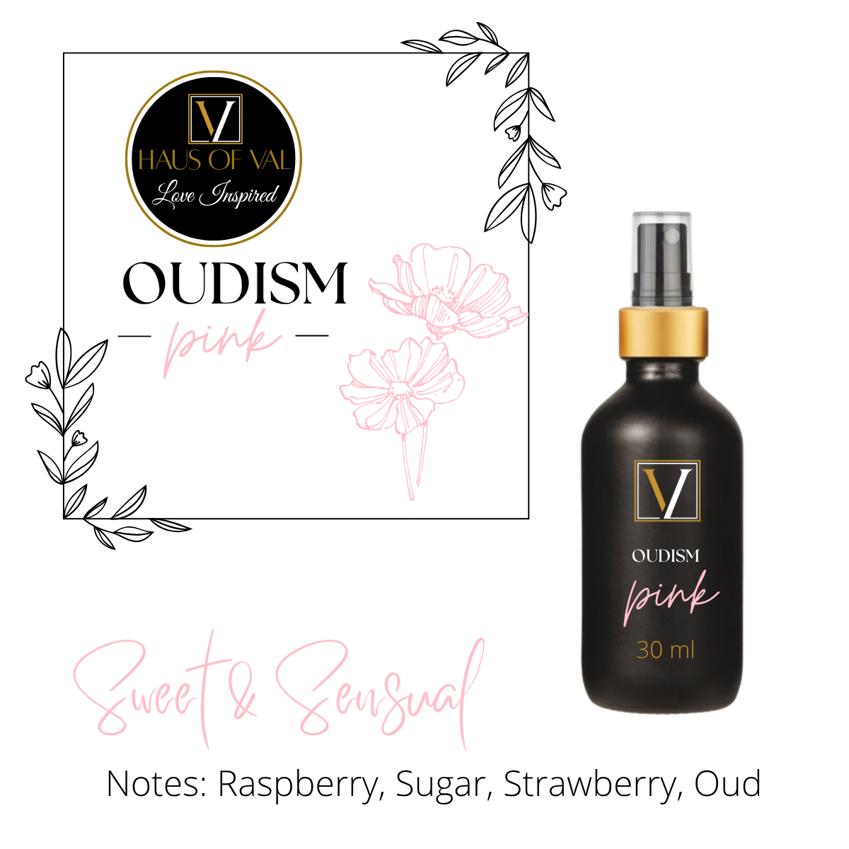 OudIsm Pink