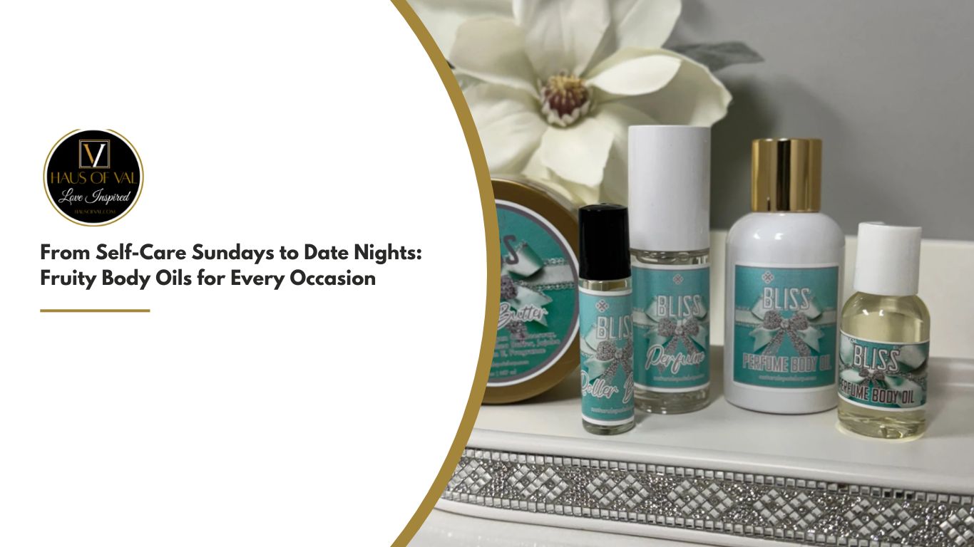 Fruity Body Oils