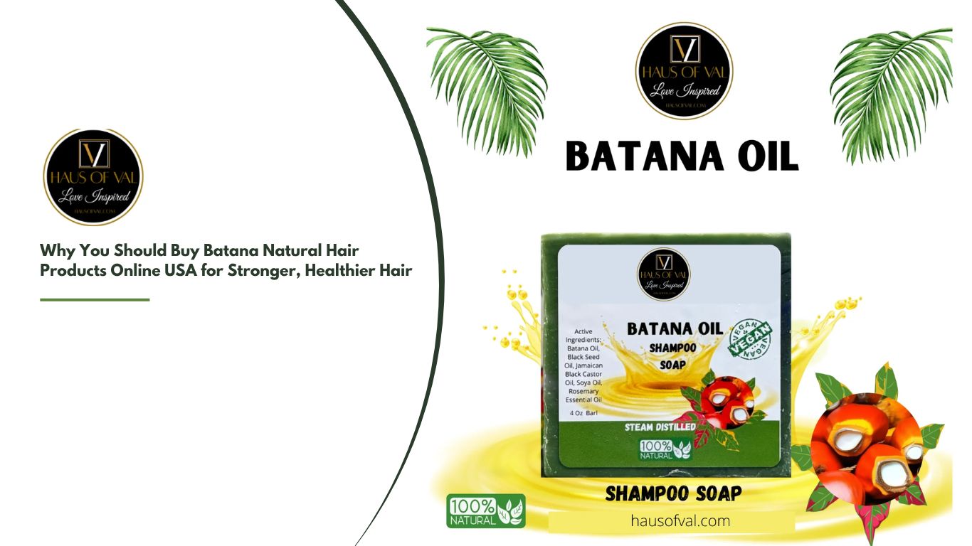 Batana Natural Hair Products