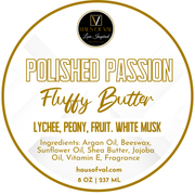 Fluffy Butter - Polished Passion